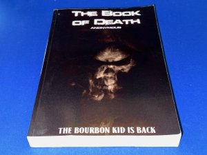 gebrauchtes Buch – Anonymous – The Book of Death (Bourbon Kid, Band 4)