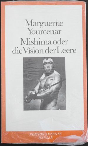 Mishima oder Die Vision der Leere