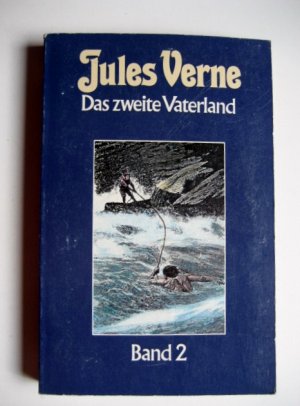 gebrauchtes Buch – Jules Verne – Collection Jules Verne Bd. 79 Das zweite Vaterland - Band 2