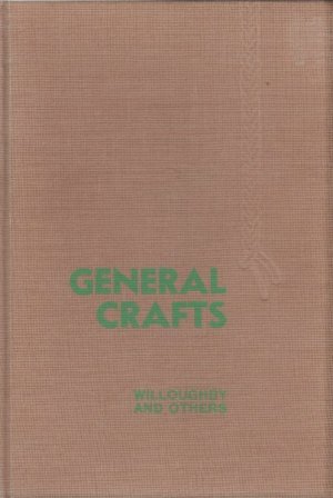 antiquarisches Buch – George Alonzo Willoughby – General Crafts  -  ( General Drawing Handbook )