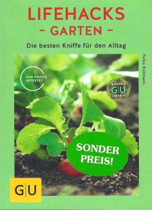 gebrauchtes Buch – Dr. Folko Kullman – Lifehacks Garten - Die besten Kniffe für den Alltag