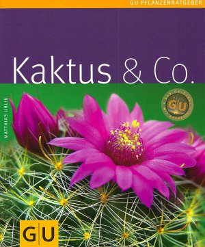 gebrauchtes Buch – Matthias Uhlig – Kaktus & Co.