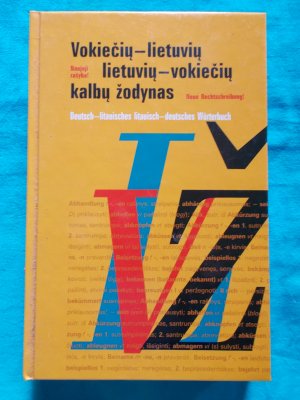 Deutsch-Litauisches Litauisch-Deutsches Wörterbuch / Vokieciu-Lietuviu Lietuviu-Vokieciu Zodynas