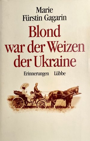 Blond war der Weizen der Ukraine