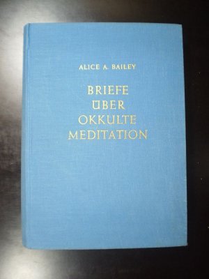 Briefe über okkulte Meditation