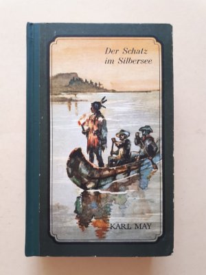 gebrauchtes Buch – Karl May – Der Schatz im Silbersee