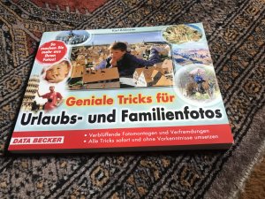 gebrauchtes Buch – Karl Bihlmaier – Geniale Tricks für Urlaubs- und Familienfotos