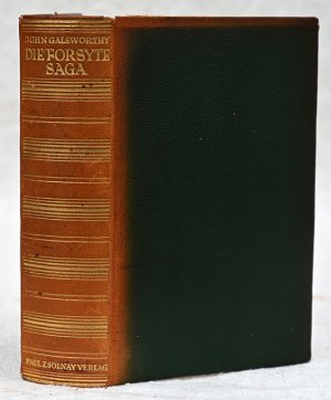 Die Forsyte Saga. Übertr. von Luise Wolf u. Leon Schalit., (= Gesammelte Werke).