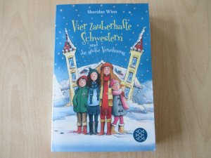 gebrauchtes Buch – Sheridan Winn – Vier zauberhafte Schwestern und die große Versöhnung