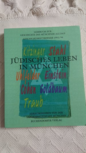 gebrauchtes Buch – Landeshauptstadt München – Jüdisches Leben in München in zwei Jahrhunderten