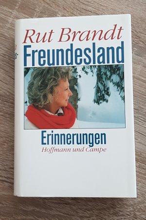 gebrauchtes Buch – Rut Brandt – Freundesland Erinnerungen