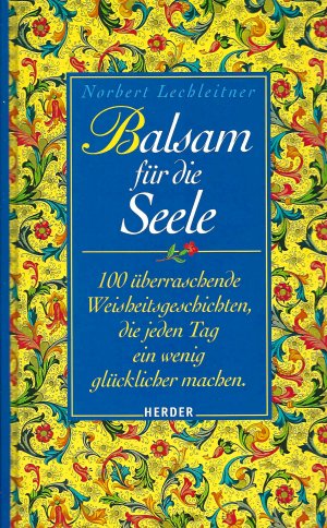 gebrauchtes Buch – Norbert Lechleitner – Balsam für die Seele