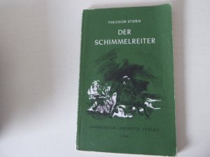 gebrauchtes Buch – Theodor Storm – Der Schimmelreiter. 2. Hamburger Leseheft. TB