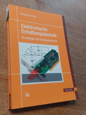 gebrauchtes Buch – Wolfgang Reinhold – Elektronische Schaltungstechnik - Grundlagen der Analogelektronik