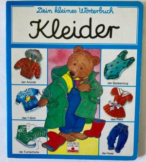 Dein kleines Wörterbuch: Kleider