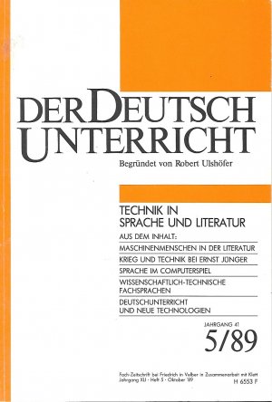 Der Deutschunterricht - Technik in Sprache und Literatur 5 89