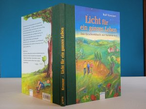 Licht für ein ganzes Leben - Das Geschenkbuch zur Kommunion