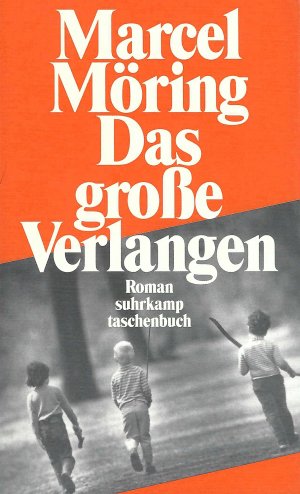 Das große Verlangen