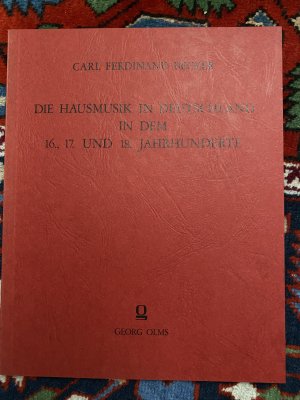 Die Hausmusik in Deutschland in dem 16., 17. und 18. Jahrhundert (Reprint der Ausgabe 1840)