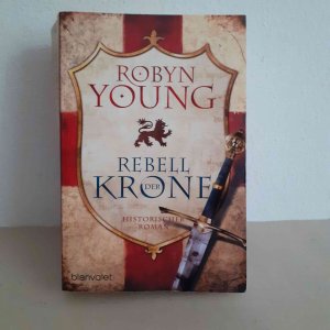 gebrauchtes Buch – Robyn Young – Rebell der Krone