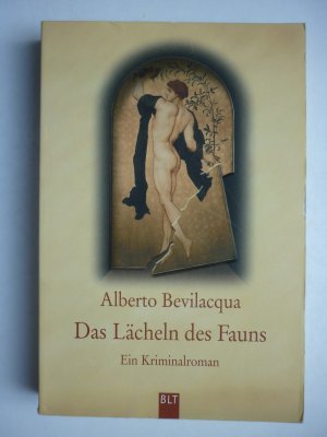 Das Lächeln des Fauns - Kriminalroman