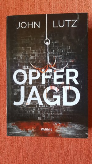 gebrauchtes Buch – John Lutz – Opferjagd