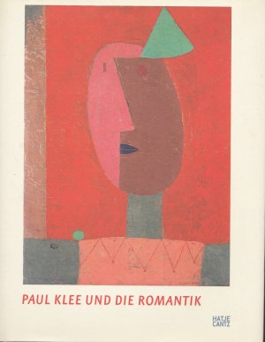 gebrauchtes Buch – Brigitte Reinhardt – Paul Klee und die Romantik