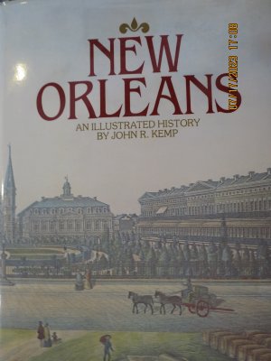 New Orleans: An Illustrated History