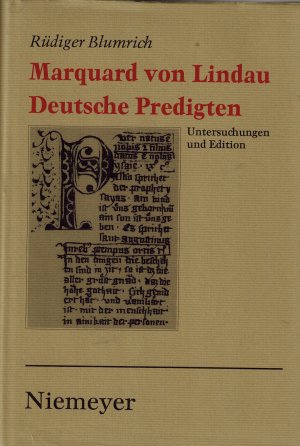 Marquard von Lindau: Deutsche Predigten - Untersuchungen und Edition