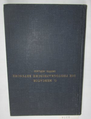 Die photographische Retusche mit besonderer Berücksichtigung der modernen chemischen, mechanischen und optischen Hilfsmittel. Nebst einer Anleitung zum Kolorieren von Photographieren.