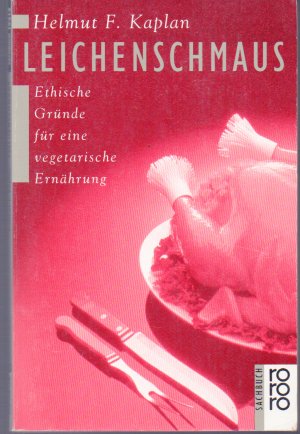 gebrauchtes Buch – Kaplan, Helmut F – Leichenschmaus