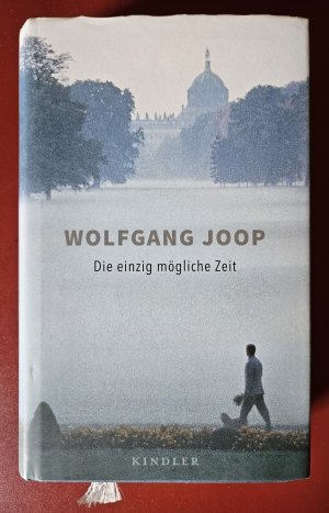 gebrauchtes Buch – Wolfgang Joop – Die einzig mögliche Zeit