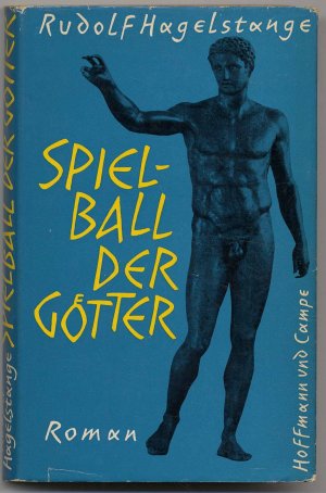 Spielball der Götter., Aufzeichnungen eines trojanischen Prinzen. Roman.