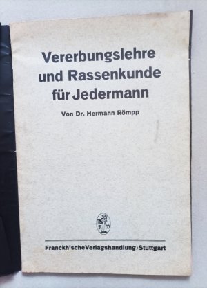 Vererbungslehre und Rassenkunde für Jedermann - Darlegungen zur Lebenskunde