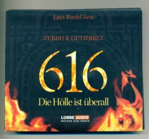 gebrauchtes Hörbuch – David Zurdo & Angel Gutiérrez – 616 - Die Hölle ist überall