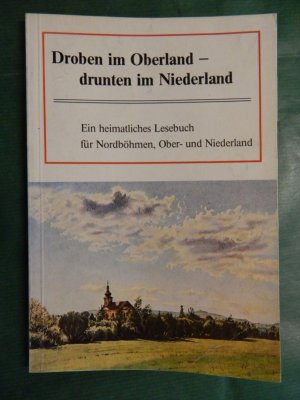 gebrauchtes Buch – Preußler, Helmut  – Droben im Oberland - drunten im Niederland