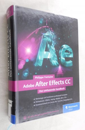 gebrauchtes Buch – Philippe Fontaine – Adobe After Effects CC - Das umfassende Handbuch – aktuell zur CC 2015