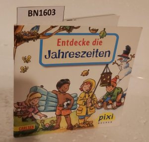 gebrauchtes Buch – Petra Klose – Entdecke die Jahreszeiten - Pixi-Serie 196 Nr. 1773