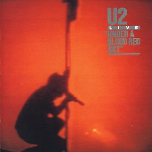 gebrauchter Tonträger – U2 – Under a Blood Red Sky (LIVE)