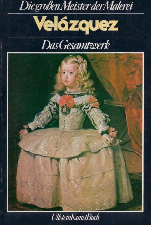 Die großen Meister der Malerei - Velázquez - Das Gesamtwerk