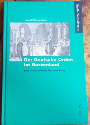 Der Deutsche Orden im Burzenland