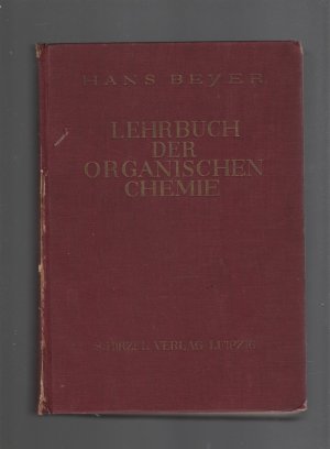 antiquarisches Buch – Hans Beyer – Lehrbuch der organischen Chemie