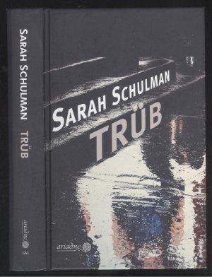 gebrauchtes Buch – Sarah Schulman – Trüb. Übers. v. Else Laudan.