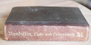 Graf Ulrich Baudissin,Liebe und Leidenschaft Bd.3 & 4 (1865)