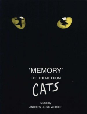 "Memory" The theme from CATS