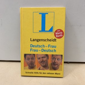 Langenscheidt Frau-Deutsch/Deutsch-Frau - Schnelle Hilfe für den ratlosen Mann