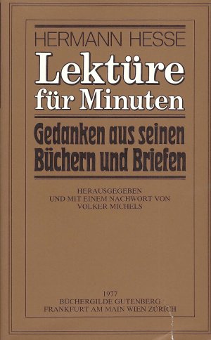 gebrauchtes Buch – Hermann Hesse – Lektüre für Minuten - Gedanken aus seinen Büchern und Briefen