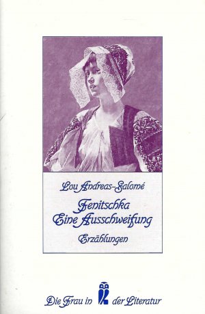 gebrauchtes Buch – Lou Andreas-Salomé – Fenitschka - Eine Ausschweifung - Erzählungen