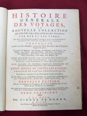 Histoire générale des voyages ou nouvelle collection de toutes les relations de voyages par mer et par terre, qui ont été publiées jusqu