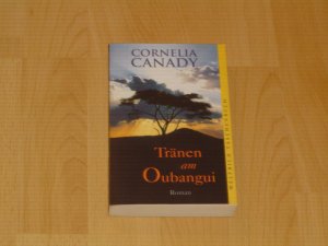 gebrauchtes Buch – Cornelia Canady – Tränen am Oubangui